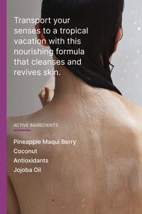 Simply Body Wash | Pineapple + Maqui Berry + Coconut | 25 fl oz