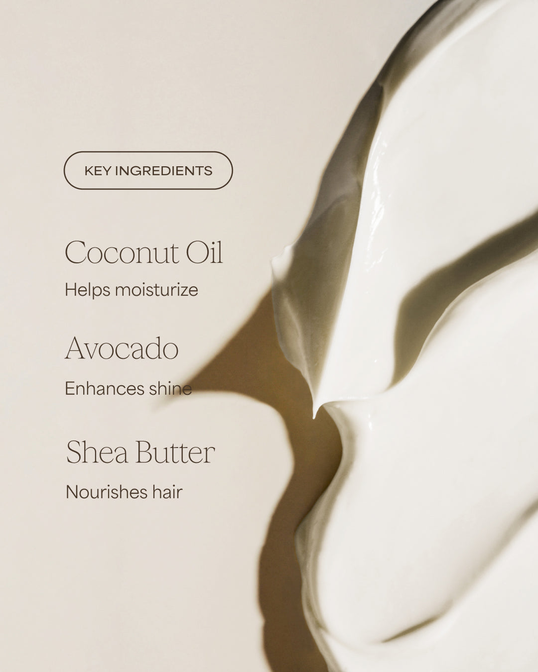 Product packaging with key ingredients listed on a beige background, designed to help moisturize hair with clean ingredients.