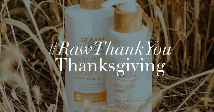 Happy Thanksgiving, a Raw Thank You From Raw Sugar