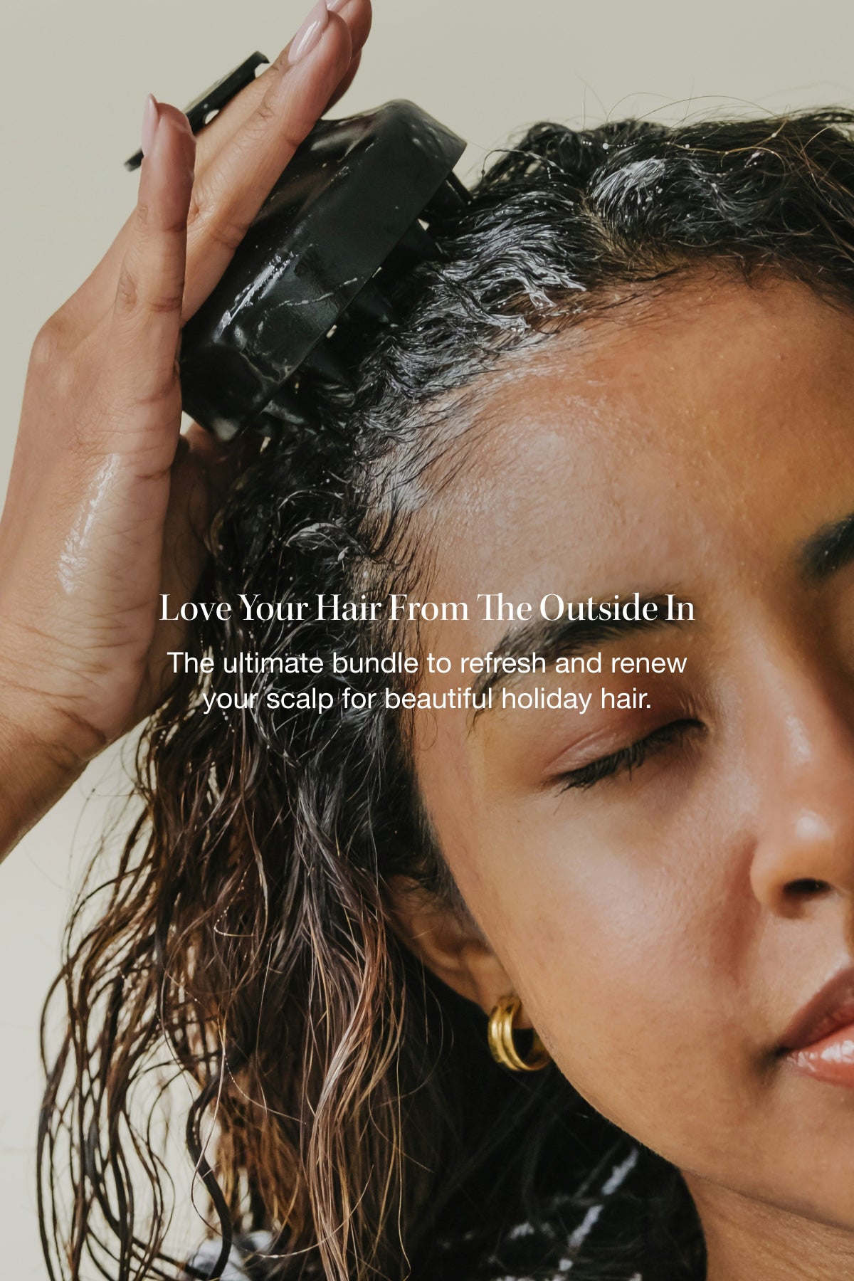 love your hair from the outside in